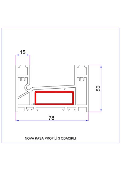 Nova Kasa Profili 3 Odacıklı